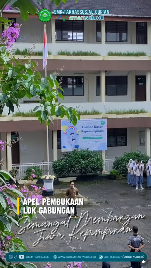 SMK Takhassus Al-Qur’an Selenggarakan Latihan Dasar Kepemimpinan (LDK) 15–17 Desember